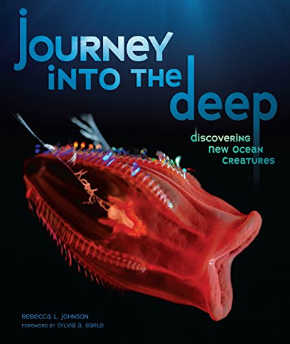 Journey into the Deep: Discovering New Ocean Creatures (Junior Library Guild Selection) (English Edition)
