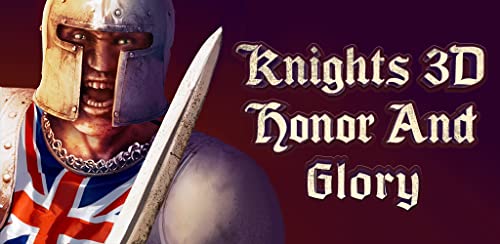 Knights 3D - Honor And Glory