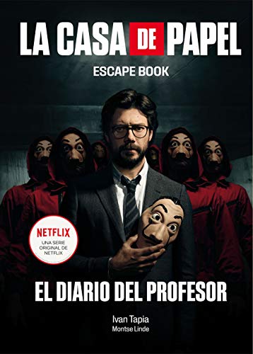 La casa de papel. Escape book: El diario del Profesor (Librojuego)