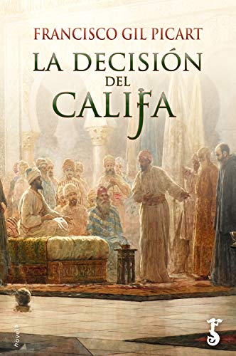 La decisión del Califa (Arzalia Novela nº 6)