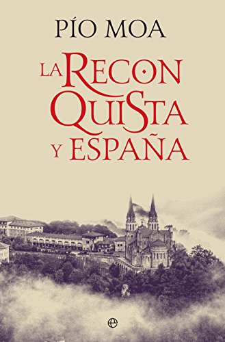 La Reconquista y España (Historia)