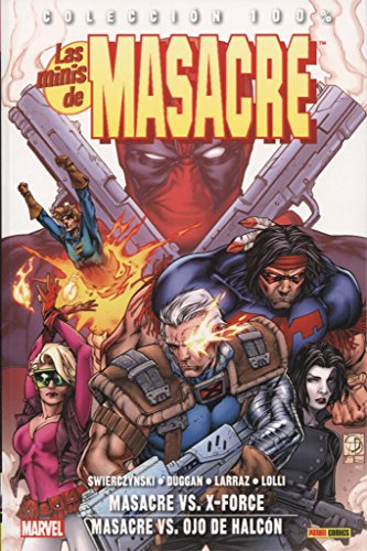 Las minis de Masacre 5. DeadPool vs X-Force / vs Ojo de Halcón