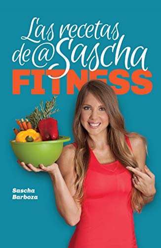 Las Recetas de @Sascha Fitness