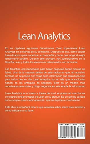 Lean Analytics: La Guía Definitiva para la Tendencia Ágil de Analítica, Analítica Avanzada, y Ciencia de Datos para Crear Startups Superiores y Dirigir Empresas (Spanish Edition)