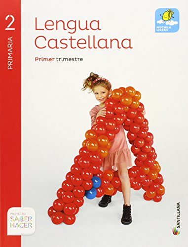 Lengua castellana. 2, Primaria : proyecto saber hacer