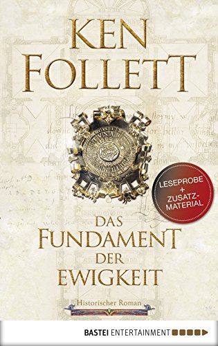 Leseprobe: Das Fundament der Ewigkeit: Historischer Roman (Kingsbridge-Roman 3) (German Edition)