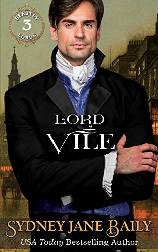 Lord Vile (Beastly Lords Book 3) (English Edition)