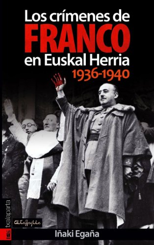 Los crímenes de Franco en Euskal Herria (ORREAGA)