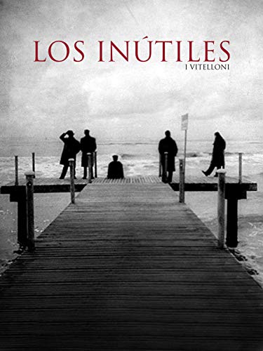 Los inútiles