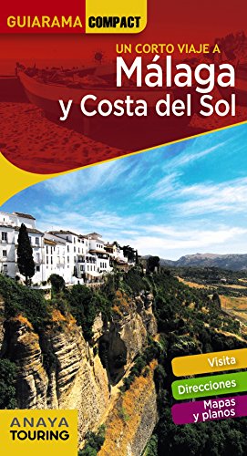 Málaga y Costa del Sol (GUIARAMA COMPACT - España)