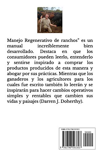 Manejo Regenerativo de Ranchos: Máxima rentabilidad sostenible siguiendo las reglas de la naturaleza
