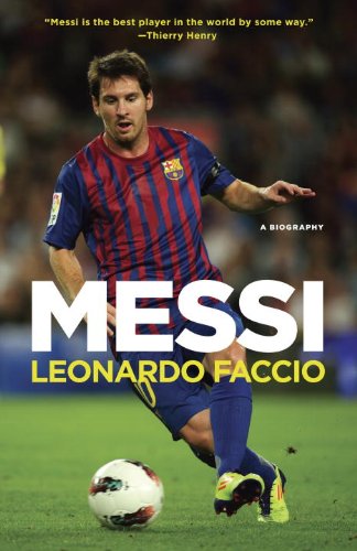 Messi: A Biography (English Edition)