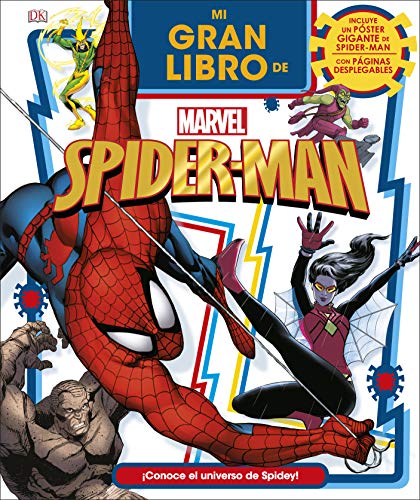 Mi gran libro de Marvel Spider-Man: Incluye un poster desplegable gigante