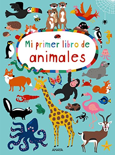 Mi primer libro de animales (PRIMEROS LECTORES (1-5 años) - Prelectores)