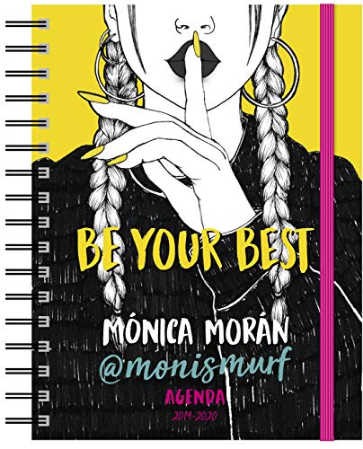 Mónica Morán. Agenda: Be your best. Agenda 2019-2020 (Youtubers infantiles)