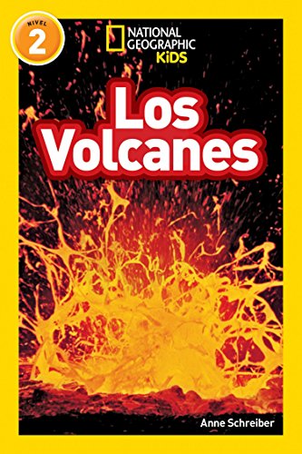 National Geographic Kids Readers: Los Volcanes (L2) (Readers)