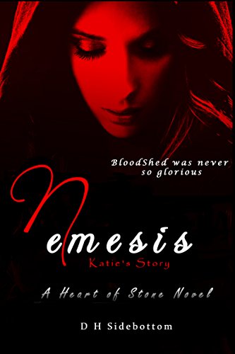 Nemesis: Katie's story (Heart of Stone Book 15) (English Edition)