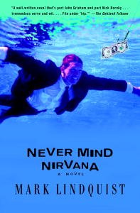 Never Mind Nirvana: A Novel (English Edition)