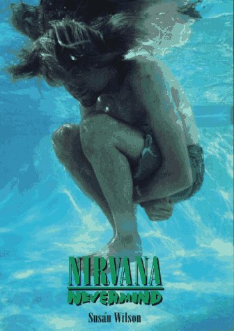 "Nirvana": Never Mind
