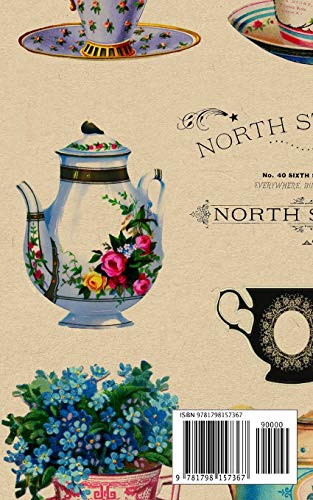 Notebook: teacups vintage retro teapot advertisement floral vase flower flowers tea pot teapot tea cups