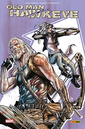 Old Man Hawkeye 2 - Das Vermächtnis (German Edition)