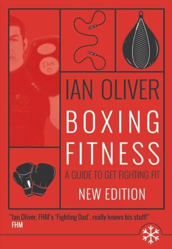 Oliver, I: Boxing Fitness (Snowbooks Fitness)