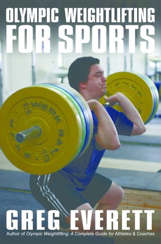 Olympic Weightlifting for Sports (English Edition)