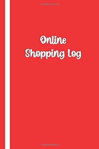 ONLINE SHOPPING LOG: Elegant Red / White Cover- Track Website/Store Purchases, Payment Method, Shipment Tracking - Logbook Notebook
