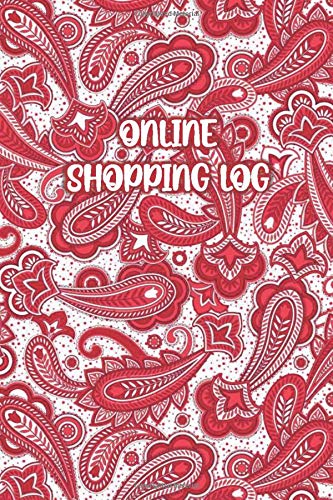 ONLINE SHOPPING LOG: Paisley Red / White Cover- Track Website/Store Purchases, Payment Method, Shipment Tracking - Logbook Notebook