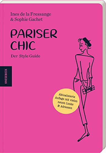 Pariser Chic: Der Style Guide