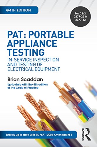 PAT: Portable Appliance Testing: In-Service Inspection and Testing of Electrical Equipment (English Edition)