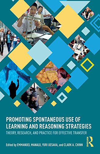 Promoting Spontaneous Use of Learning and Reasoning Strategies: Theory, Research, and Practice for Effective Transfer (Routledge Research in Achievement and Gifted Education) (English Edition)