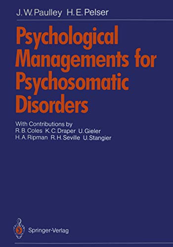 Psychological Managements for Psychosomatic Disorders (English Edition)