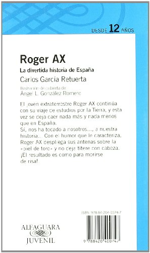 Roger Ax. La divertida historia de España (Serie Azul)