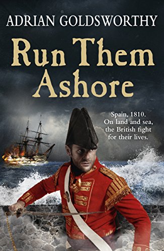 Run Them Ashore (Napoleonic Wars Book 5) (English Edition)