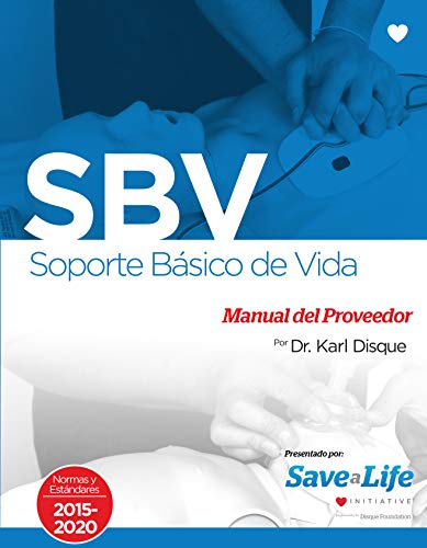 SBV Soporte Basico de La Vida Manual del Proveedor