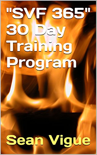 Sean Vigue's "SVF 365" 30 Day Fitness Program: All Levels Complete Training Program to Lose Weight, Build Muscle and Increase Flexibility (English Edition)