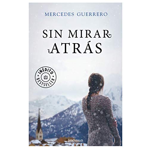 Sin mirar atrás (Best Seller)