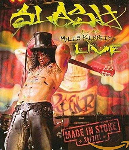 Slash Featuring Myles Kennedy: Made In Stoke 24/7/11 [Blu-ray]