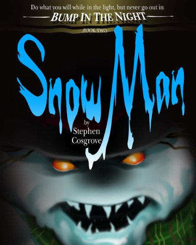 SnowMan (Bump in the Night Book 2) (English Edition)