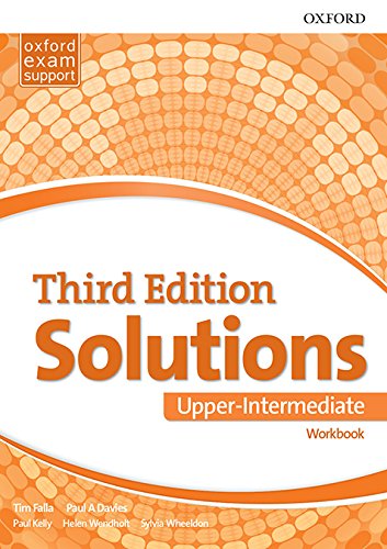 Solutions Upper-Intermediate. Workbook 3rd Edition - 9780194506519: Leading the way to success (Solutions Third Edition)