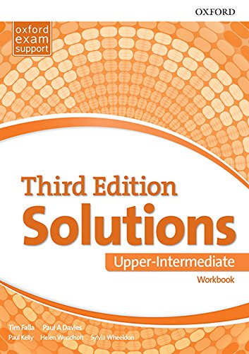 Solutions Upper-Intermediate. Workbook 3rd Edition - 9780194506519: Leading the way to success (Solutions Third Edition)