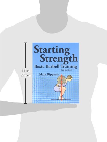 Starting Strength: Basic Barbell Training