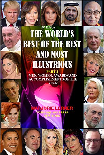 THE 5th EDITION-THE WORLD’S BEST OF THE BEST AND MOST ILLUSTRIOUS” ●Part 2/:  Lebanon, the Middle East, the Arab World and North Africa. (English Edition)