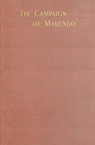 The Abridged Version of "The Campaign of Marengo, With Comments" by Herbert H. (Herbert Howland) Sargent (English Edition)