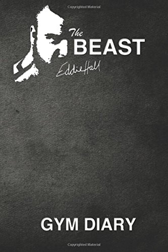 The Beast Eddie Hall Gym Diary