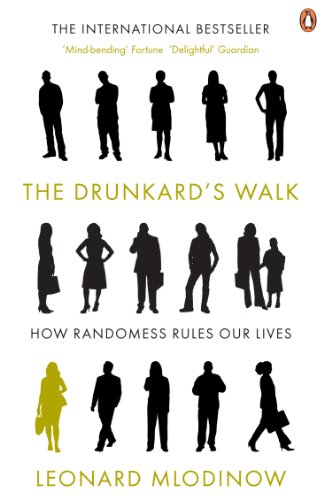 The Drunkard's Walk: How Randomness Rules Our Lives (English Edition)