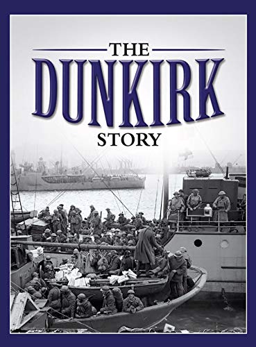 The Dunkirk Story (English Edition)