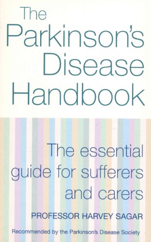 The New Parkinson's Disease Handbook: The essential guide for sufferers and carers (English Edition)