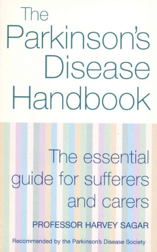 The New Parkinson's Disease Handbook: The essential guide for sufferers and carers (English Edition)